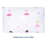 Ballerina Microfiber Pillowcases - Toddler (2 pk)